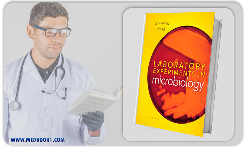 Laboratory Experiments in Microbiology (10th Edition)