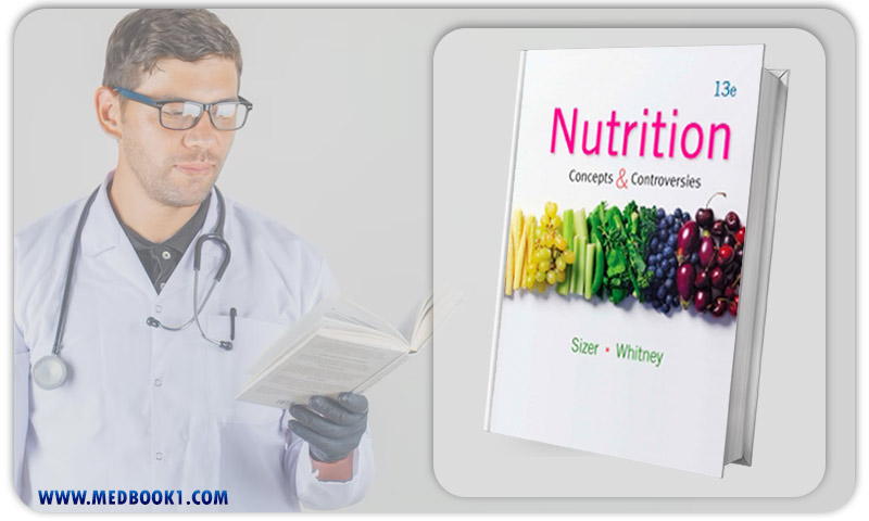 Nutrition Concepts and Controversies 13th Edition (Original PDF from Publisher)