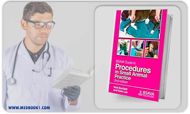 BSAVA Guide to Procedures in Small Animal Practice (BSAVA British Small Animal Veterinary Association) 2nd Edition (Original PDF from Publisher)