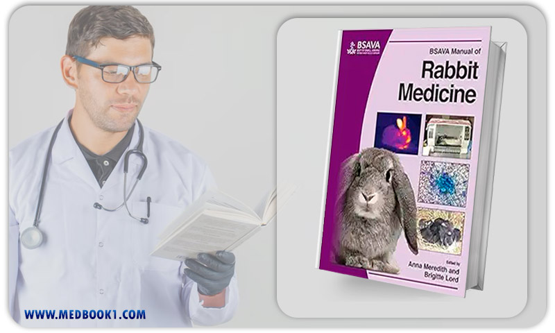 BSAVA Manual of Rabbit Medicine (BSAVA British Small Animal Veterinary Association) (Original PDF from Publisher)