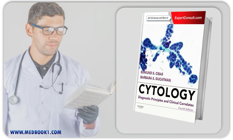 Cytology Diagnostic Principles and Clinical Correlates 4th Edition (ORIGINAL PDF from Publisher)