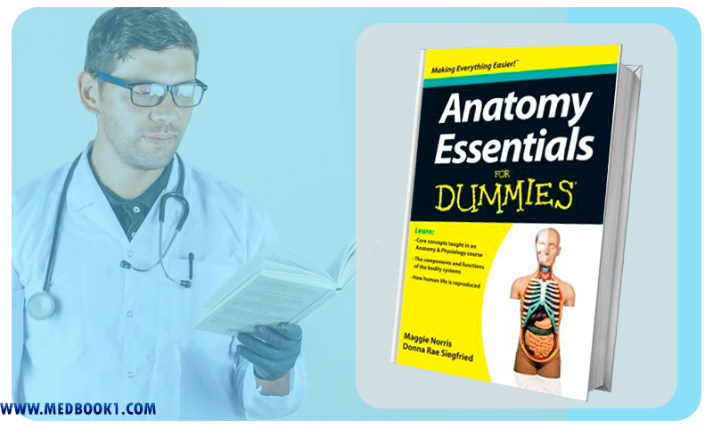 Anatomy Essentials For Dummies (Original PDF from Publisher)