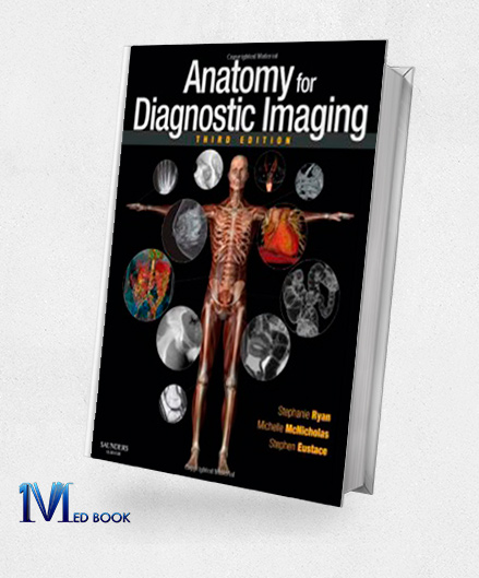 Anatomy for Diagnostic Imaging 3rd Edition (Original PDF from Publisher)