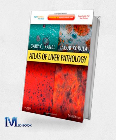 Atlas of Liver Pathology Expert Consult Online and Print 3rd (Original PDF from Publisher)