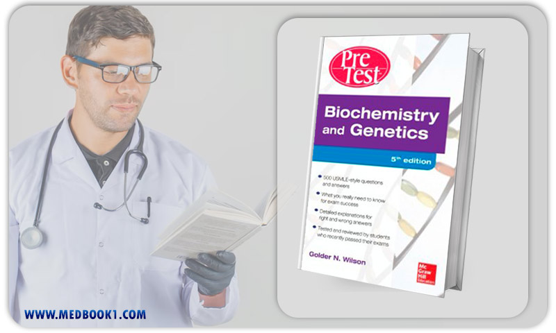 Biochemistry and Genetics Pretest Self Assessment and Review 5th Edition (PreTest Basic Science)