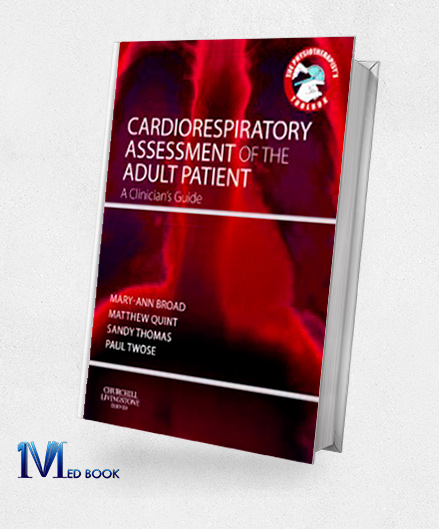 Cardiorespiratory Assessment of the Adult Patient (Original PDF from Publisher)