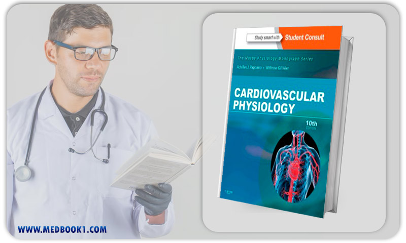 Cardiovascular Physiology Mosby Physiology Monograph Series 10th (Original PDF from Publisher)