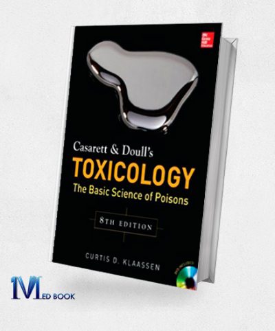 Casarett & Doulls Toxicology The Basic Science of Poisons 8th (Original PDF from Publisher)