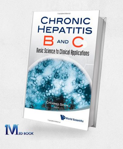 Chronic Hepatitis B and C Basic Science to Clinical Applications (Original PDF from Publisher)