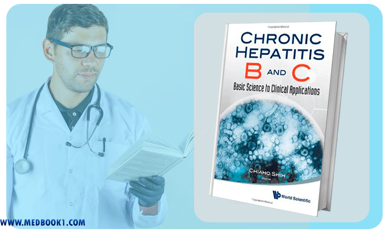 Chronic Hepatitis B and C Basic Science to Clinical Applications (Original PDF from Publisher)