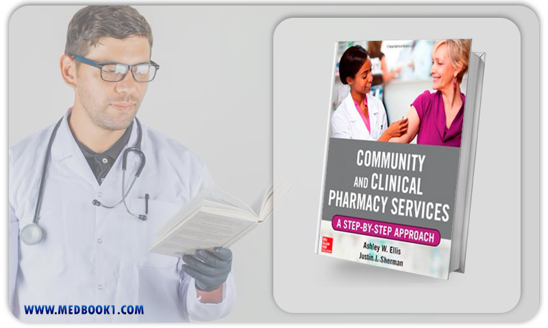 Community and Clinical Pharmacy Services A step by step approach (Original PDF from Publisher)