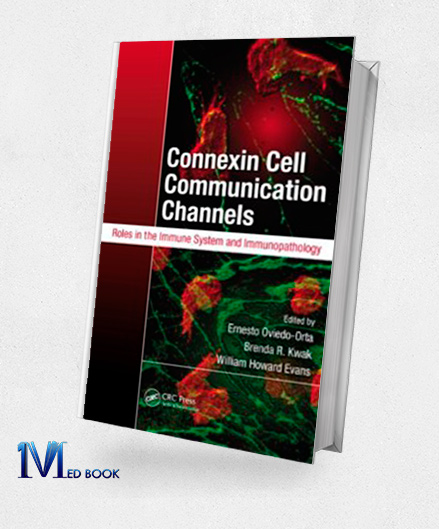 Connexin Cell Communication Channels Roles in the Immune System and Immunopathology (Free Download)