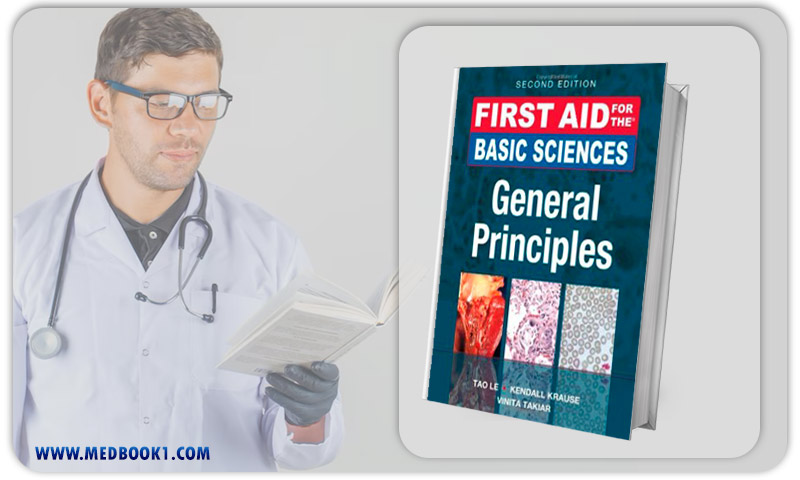 First Aid for the Basic Sciences General Principles Second Edition (First Aid Series)