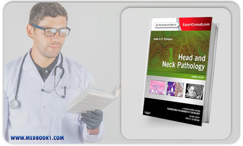 Head and Neck Pathology A Volume in Foundations in Diagnostic Pathology Series (Expert Consult Online and Print) 2nd Edition (PDF)