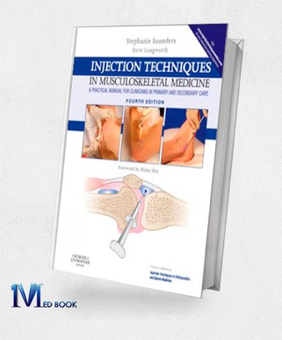 Injection Techniques in Musculoskeletal Medicine 4th Edition (Original PDF from Publisher)