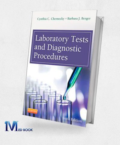 Laboratory Tests and Diagnostic Procedures 6th Edition (Original PDF from Publisher)