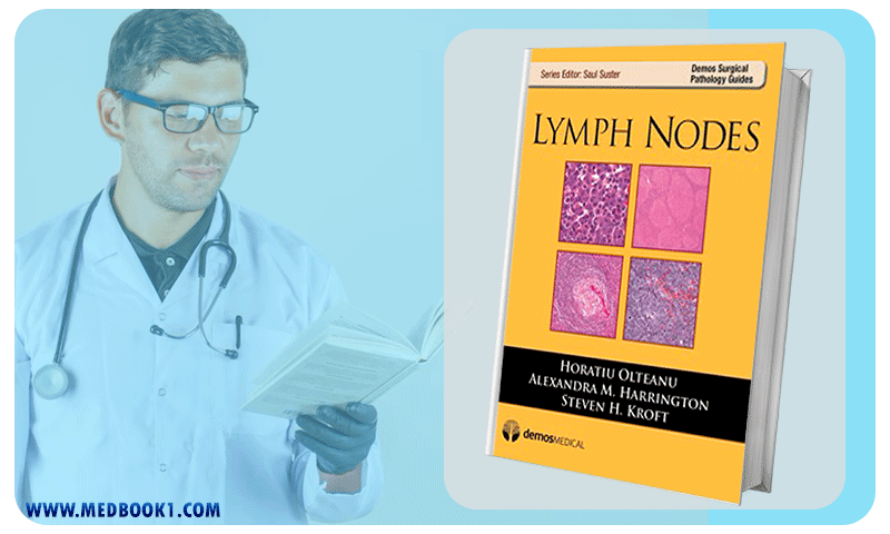 Lymph Nodes (Demos Surgical Pathology Guides) (Original PDF from Publisher)