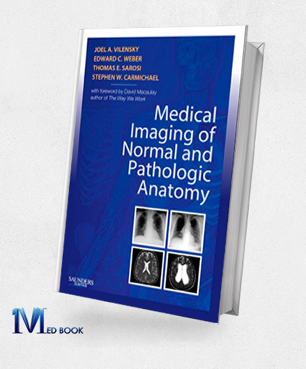 Medical Imaging of Normal and Pathologic Anatomy (Original PDF from Publisher)