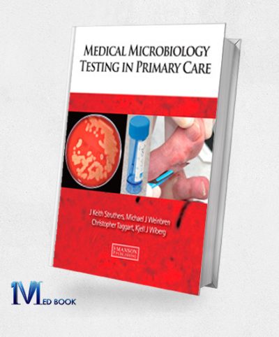 Medical Microbiology Testing in Primary Care (Free Download)