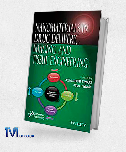 Nanomaterials in Drug Delivery Imaging and Tissue Engineering (Original PDF from Publisher)