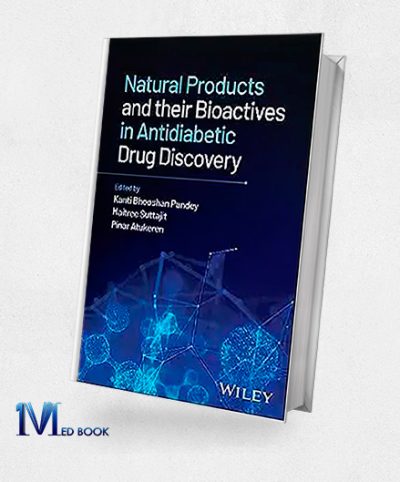 Natural Products and their Bioactives in Antidiabetic Drug Discovery (Original PDF from Publisher)