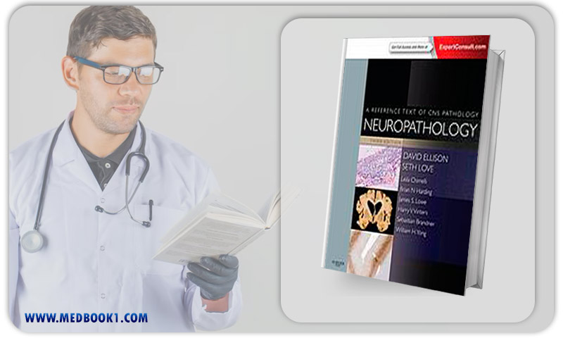 Neuropathology A Reference Text of CNS Pathology 3rd (Original PDF from Publisher)