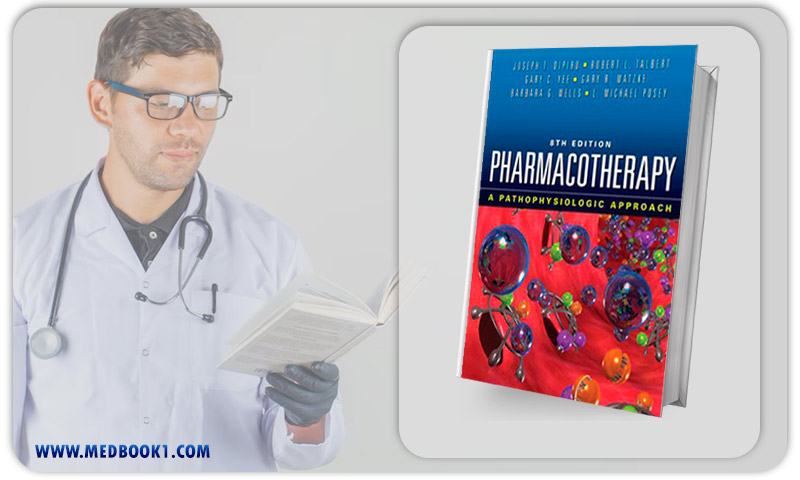 Pharmacotherapy A Pathophysiologic Approach 8th Edition (Original PDF from Publisher)