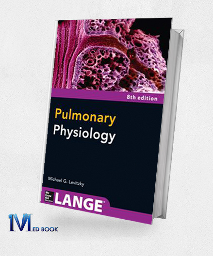 Pulmonary Physiology 8th (Lange Physiology Series)