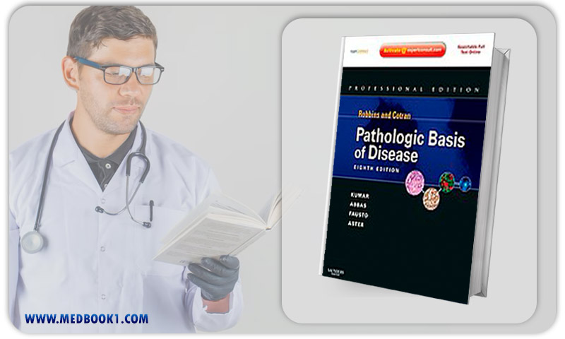 Robbins & Cotran Pathologic Basis of Disease 8th (Original PDF from Publisher)