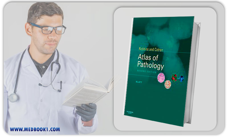 Robbins and Cotran Atlas of Pathology 2nd Edition (Original PDF from Publisher)