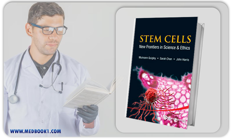 Stem Cells New Frontiers in Science & Ethics (Original PDF from Publisher)