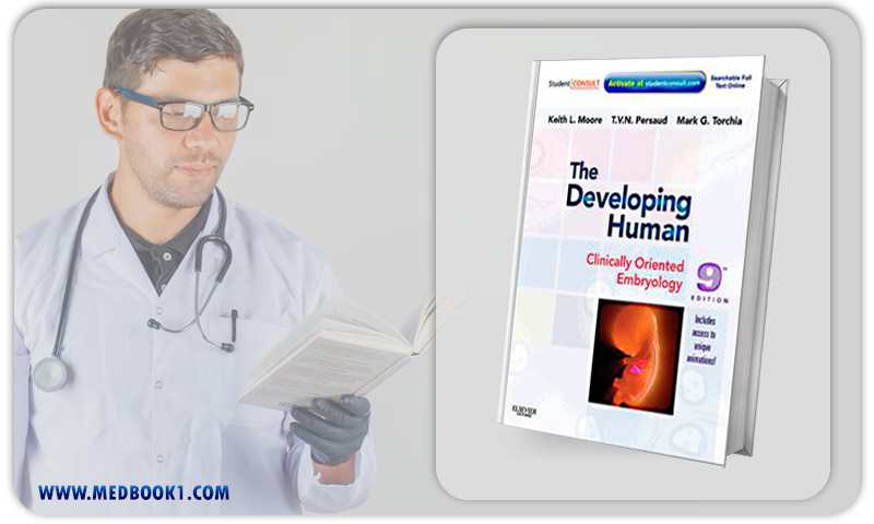 The Developing Human Clinically Oriented Embryology with Student Consult Online Access 9th Edition (Original PDF from Publisher)