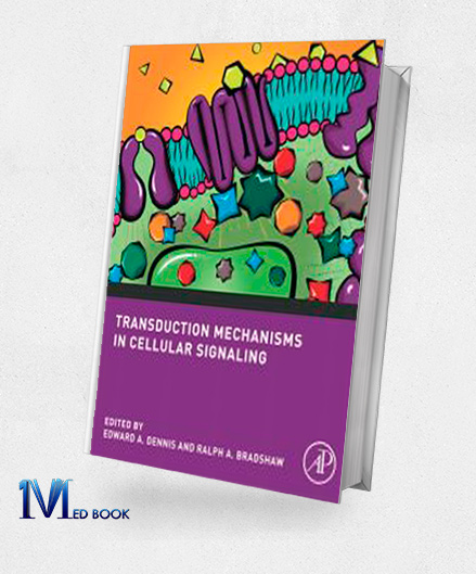 Transduction Mechanisms in Cellular Signaling Cell Signaling Collection (Original PDF from Publisher)