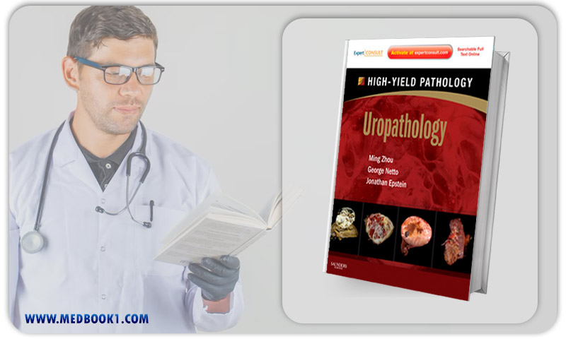 Uropathology A Volume in the High Yield Pathology Series (Original PDF from Publisher)