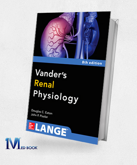 Vanders Renal Physiology 8th Edition (Lange Medical Books)