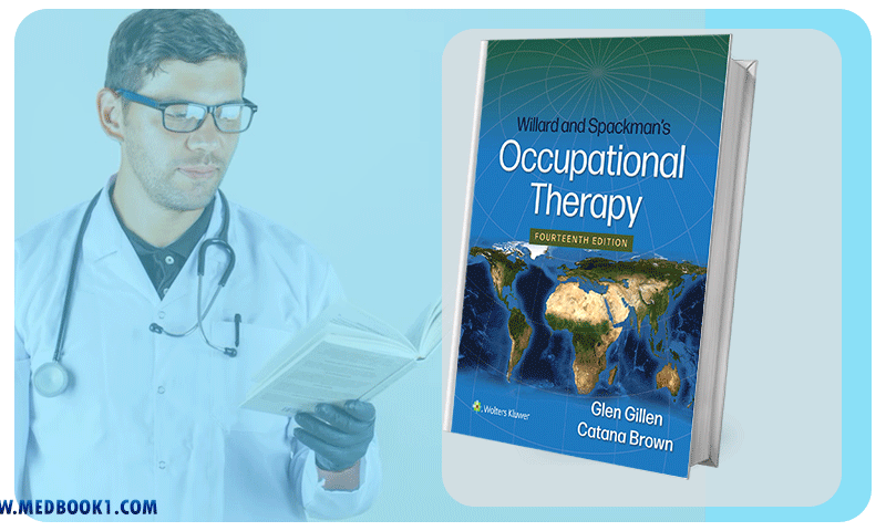 Willard and Spackmans Occupational Therapy 14th Edition (EPUB)