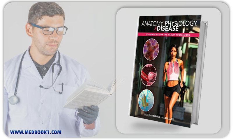 Anatomy Physiology and Disease Foundations for the Health Professions (Original PDF from Publisher)