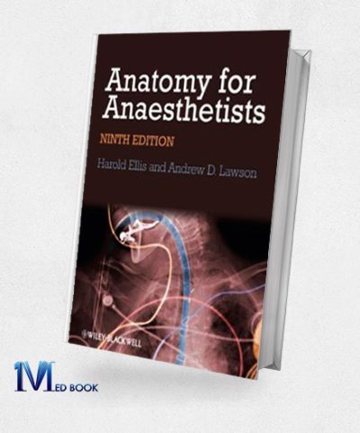 Anatomy for Anaesthetists 9th Edition (Original PDF from Publisher)