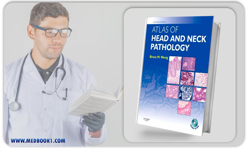 Atlas of Head and Neck Pathology 2nd Edition (Original PDF from Publisher)