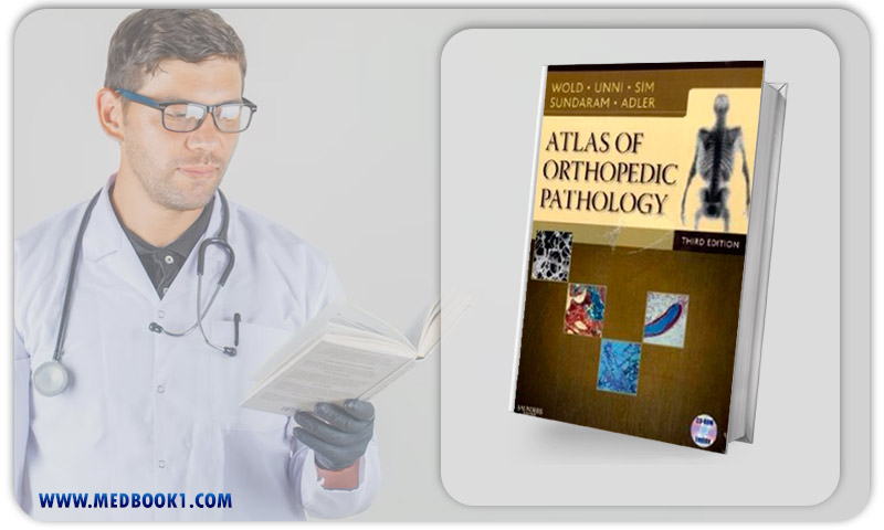 Atlas of Orthopedic Pathology 3rd Edition (Original PDF from Publisher)