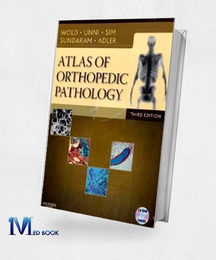 Atlas of Orthopedic Pathology 3rd Edition (Original PDF from Publisher)