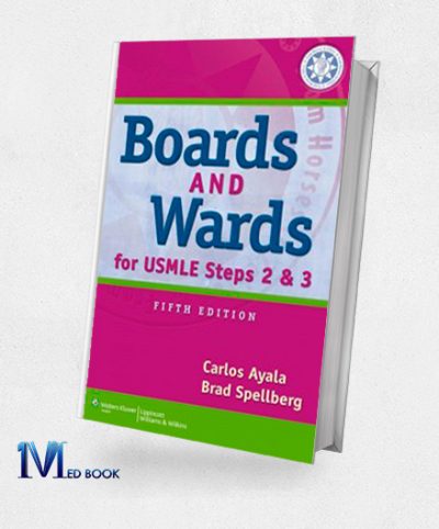 Boards & Wards for USMLE Steps 2 & 3 5th Edition (Original PDF from Publisher)