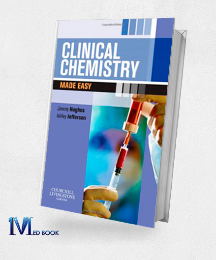 Clinical Chemistry Made Easy 1e (Original PDF from Publisher)