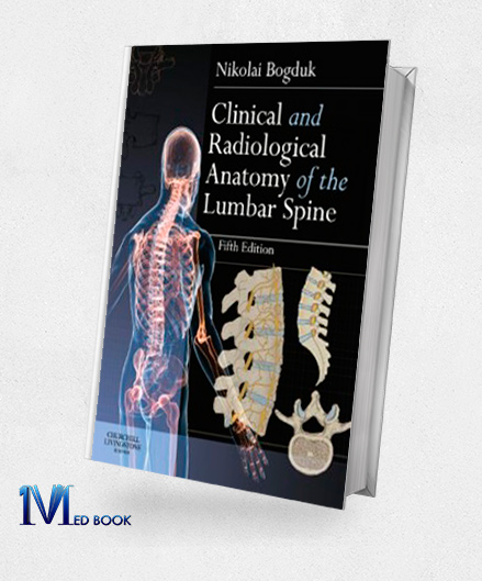 Clinical and Radiological Anatomy of the Lumbar Spine 5th (Original PDF from Publisher)