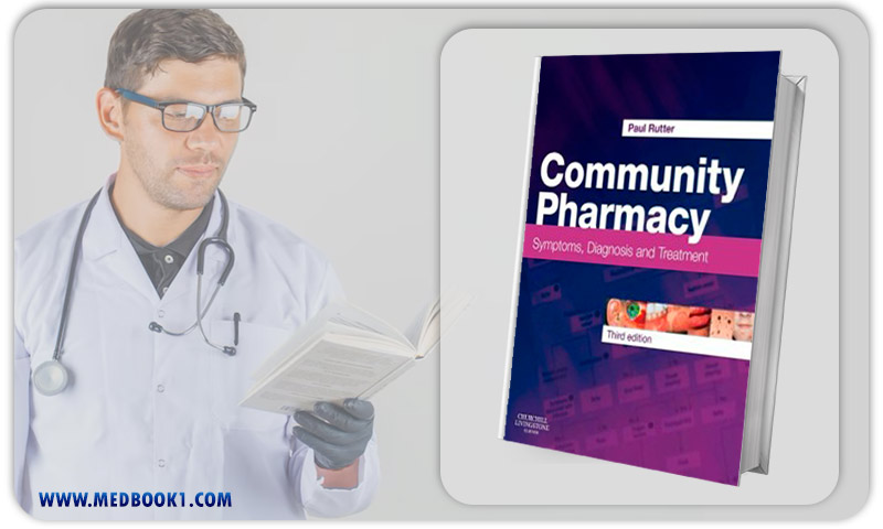 Community Pharmacy Symptoms Diagnosis and Treatment 3e (Original PDF from Publisher)
