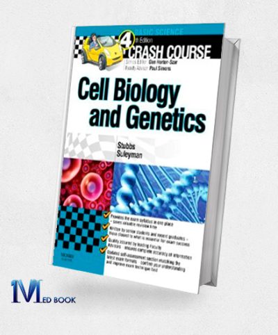 Crash Course Cell Biology and Genetics 4th Edition (Original PDF from Publisher)