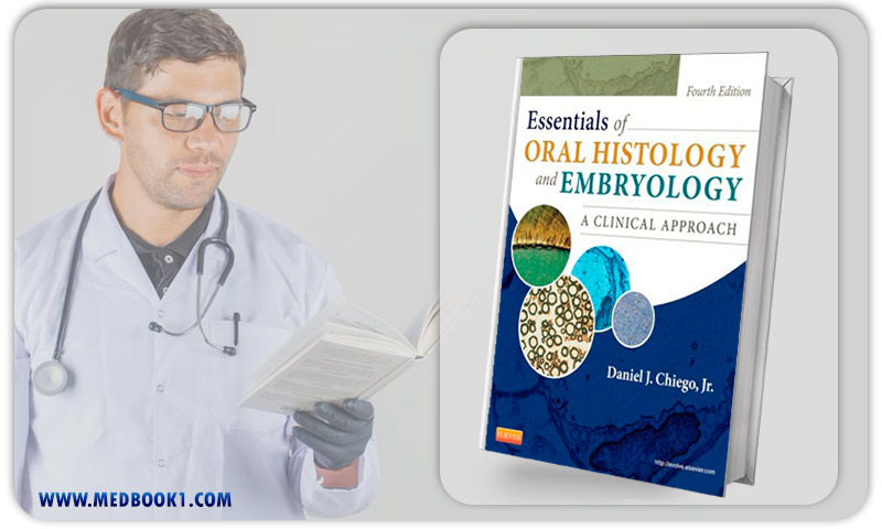 Essentials of Oral Histology and Embryology A Clinical Approach 4e (Original PDF from Publisher)