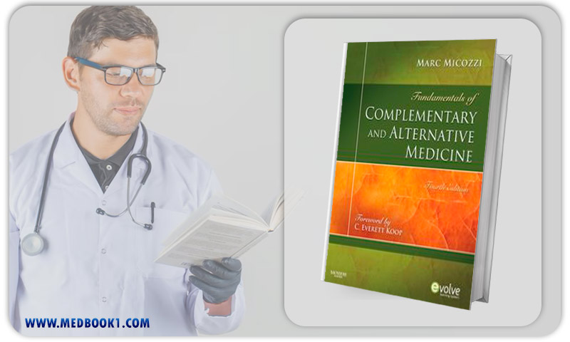 Fundamentals of Complementary and Alternative Medicine 4e (Fundamentals of Complementary and Integrative Medicine)