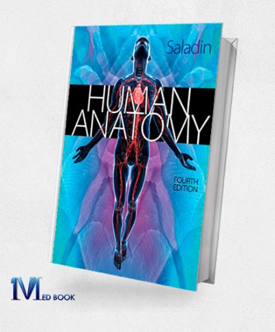 Human Anatomy 4th Edition (Saladin)