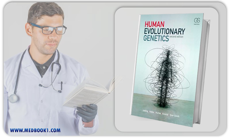 Human Evolutionary Genetics 2nd Edition (Original PDF from Publisher)